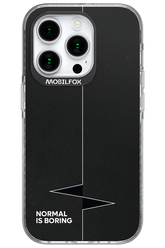 Normal Is Boring - Apple iPhone 15 Pro