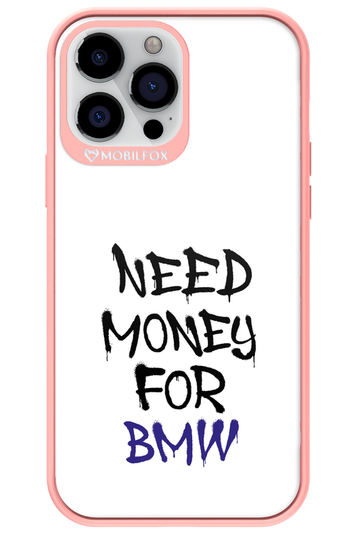 Need Money For BMW - Apple iPhone 13 Pro Max