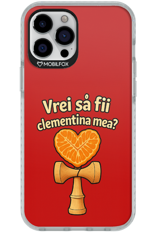 Vrei Sa Fil Clementina Mea 2.0 - Apple iPhone 12 Pro Max