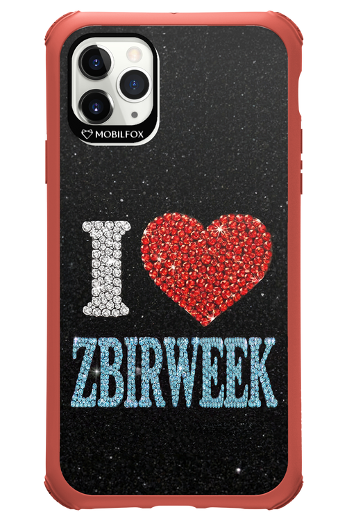 I LOVE ZBIRWEEK 2.0 - Apple iPhone 11 Pro Max