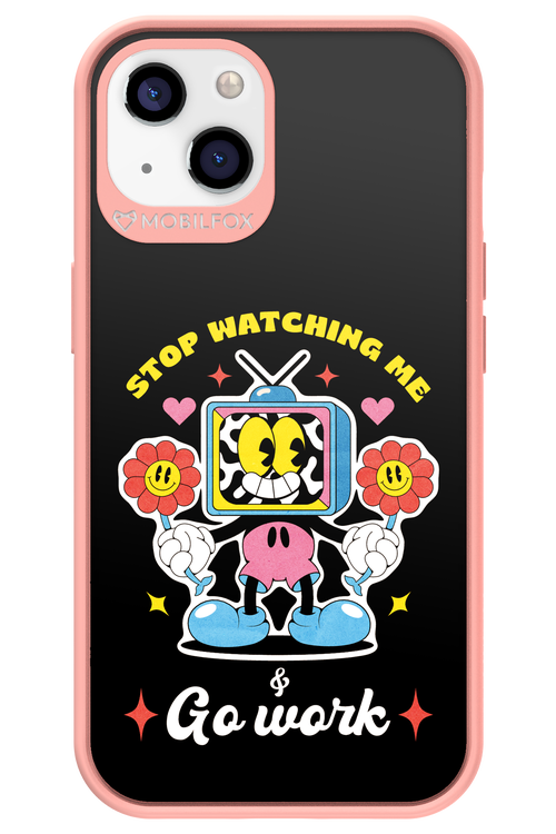 stop watching me 2.0 - Apple iPhone 13