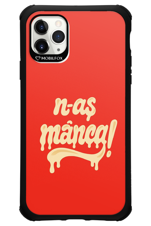N-AȘ MÂNCA - Apple iPhone 11 Pro Max