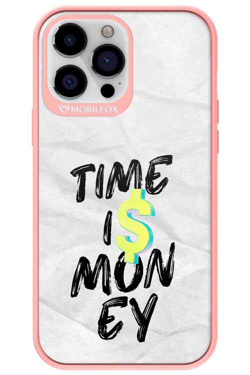 Time Is Money - Apple iPhone 13 Pro Max