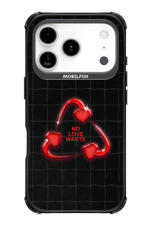 No Love Waste 2.0 - Apple iPhone 17 Pro