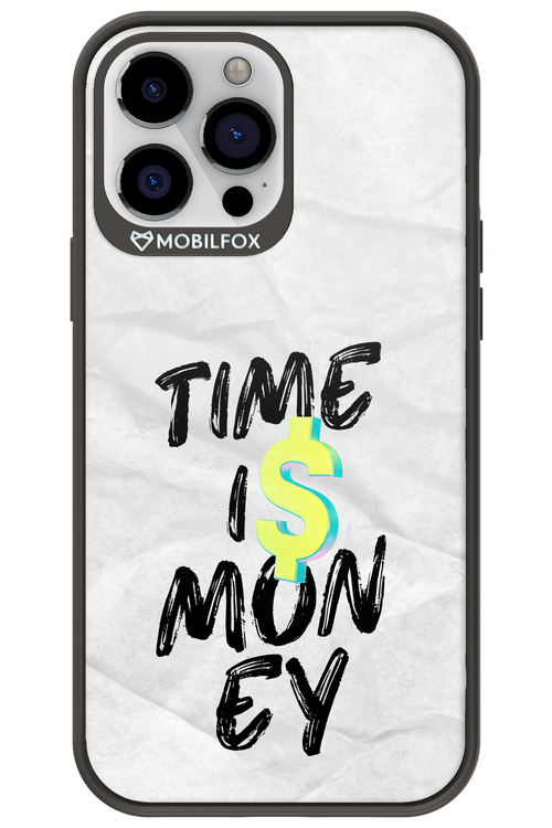 Time Is Money - Apple iPhone 13 Pro Max
