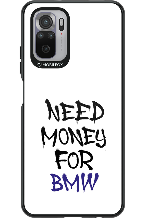 Need Money For BMW - Xiaomi Redmi Note 10