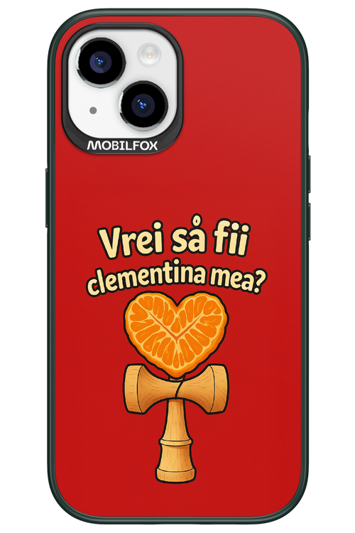 Vrei Sa Fil Clementina Mea 2.0 - Apple iPhone 15