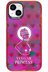 Vulgar Princess - Apple iPhone 15 Plus