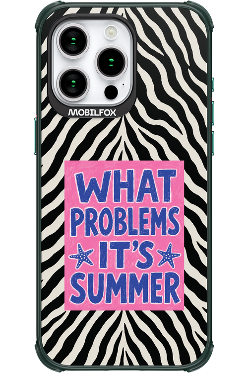 WHAT PROBLEM ITS SUMMER 2.0 - Apple iPhone 15 Pro Max