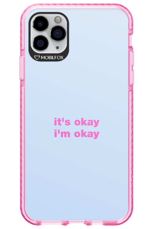 It_s Okay - Apple iPhone 11 Pro Max