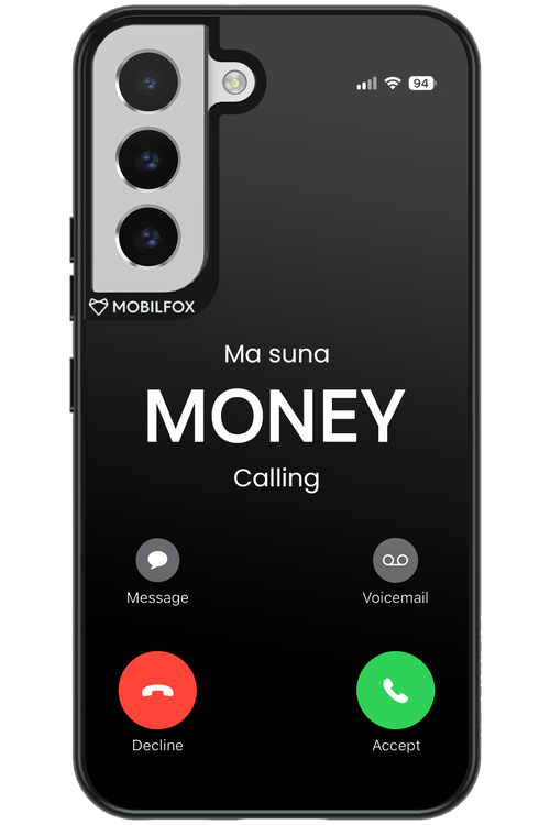 Ma Suna Money Calling - Samsung Galaxy S22