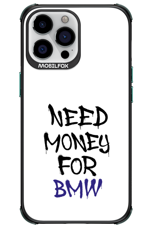 Need Money For BMW - Apple iPhone 13 Pro Max