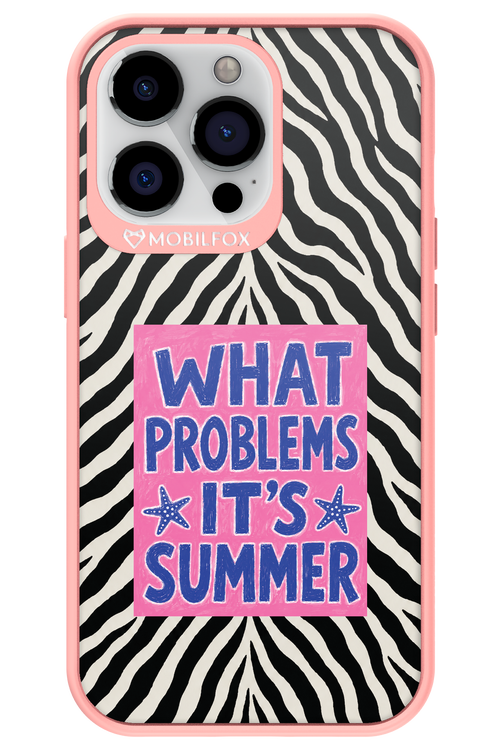WHAT PROBLEM ITS SUMMER 2.0 - Apple iPhone 13 Pro