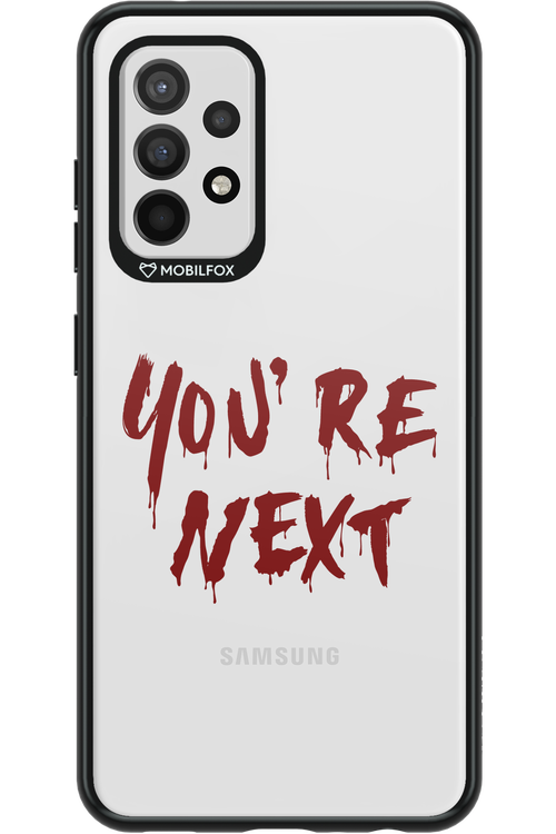 You're Next - Samsung Galaxy A52 / A52 5G / A52s