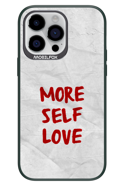 More Self Love - Apple iPhone 14 Pro Max