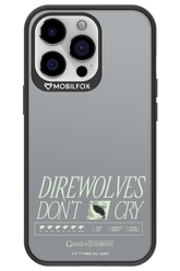 Direwolves Don’t Cry - Apple iPhone 13 Pro