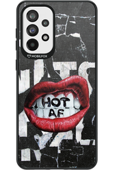HOT AS F - Samsung Galaxy A73