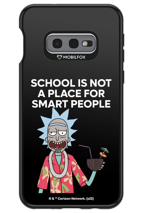 School is not for smart people - Samsung Galaxy S10e