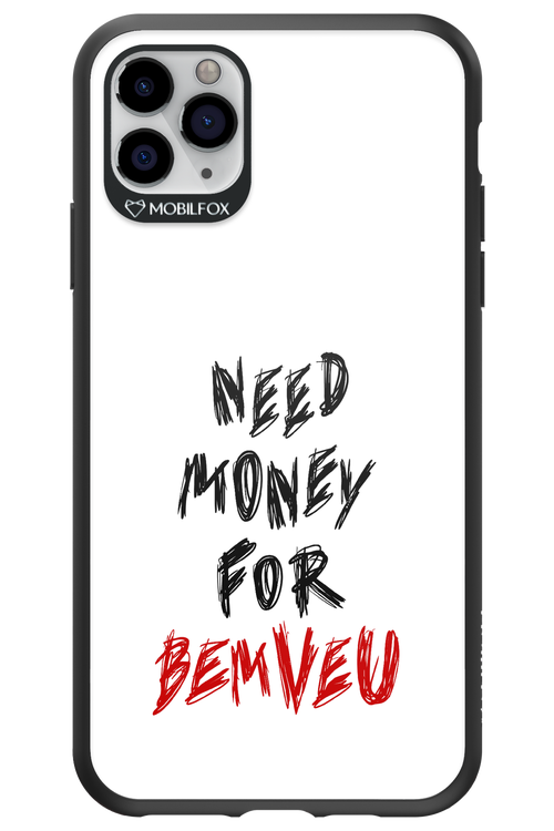 Need Money For Bemveu - Apple iPhone 11 Pro Max