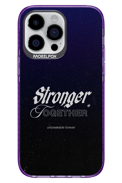 Stronger Together - Apple iPhone 14 Pro Max
