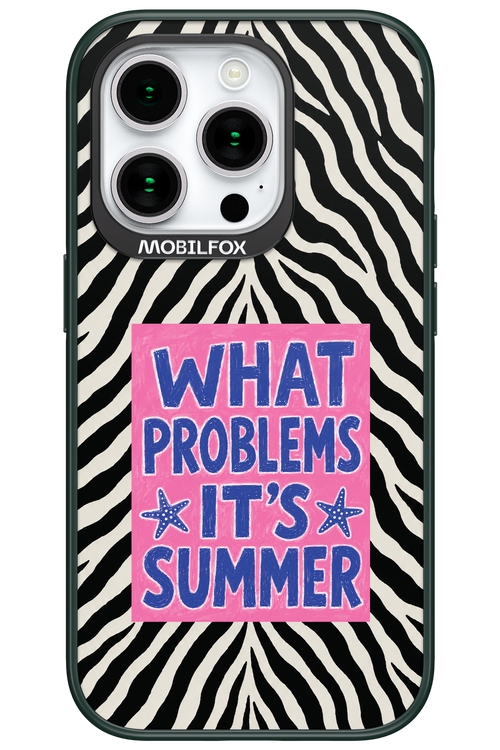 WHAT PROBLEM ITS SUMMER 2.0 - Apple iPhone 15 Pro