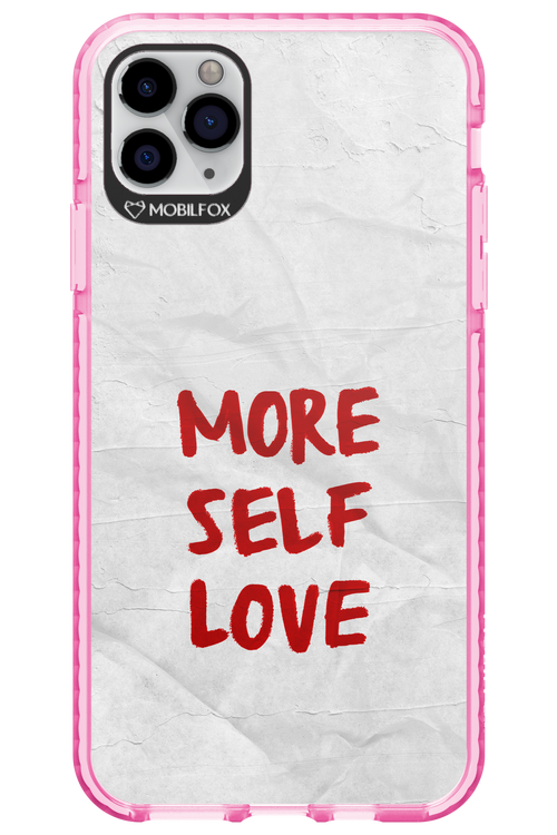 More Self Love - Apple iPhone 11 Pro Max