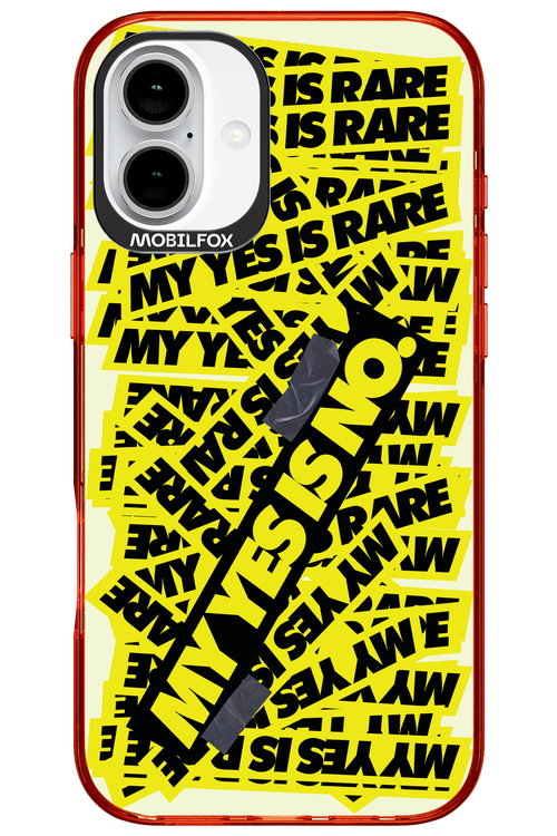 My yes is no 2.0 - Apple iPhone 16 Plus