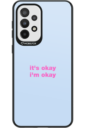 It_s Okay - Samsung Galaxy A33