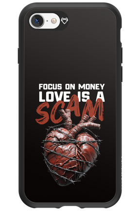 Focus on money, love is a scam 2.0 - Apple iPhone 7