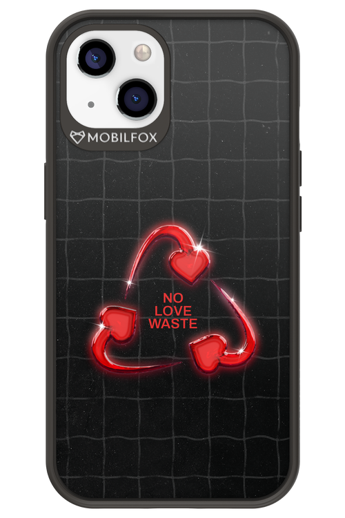 No Love Waste 2.0 - Apple iPhone 13