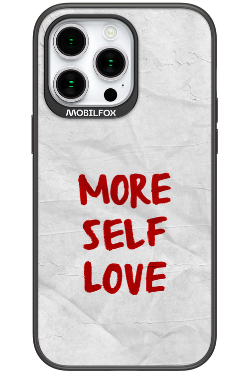 More Self Love 2.0 - Apple iPhone 15 Pro Max