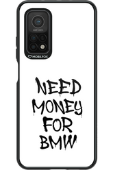 Need Money For BMW Black - Xiaomi Mi 10T 5G