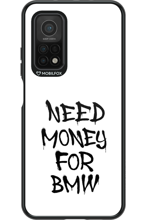 Need Money For BMW Black - Xiaomi Mi 10T 5G