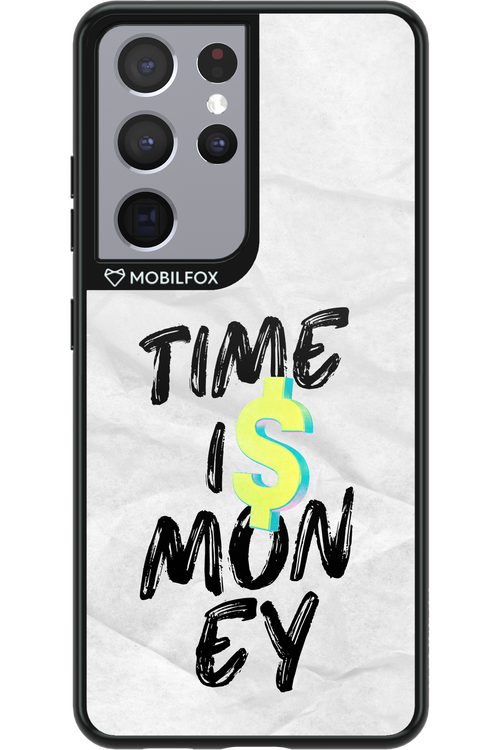 Time Is Money - Samsung Galaxy S21 Ultra