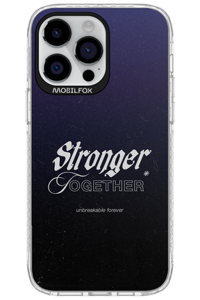 Stronger Together - Apple iPhone 14 Pro Max