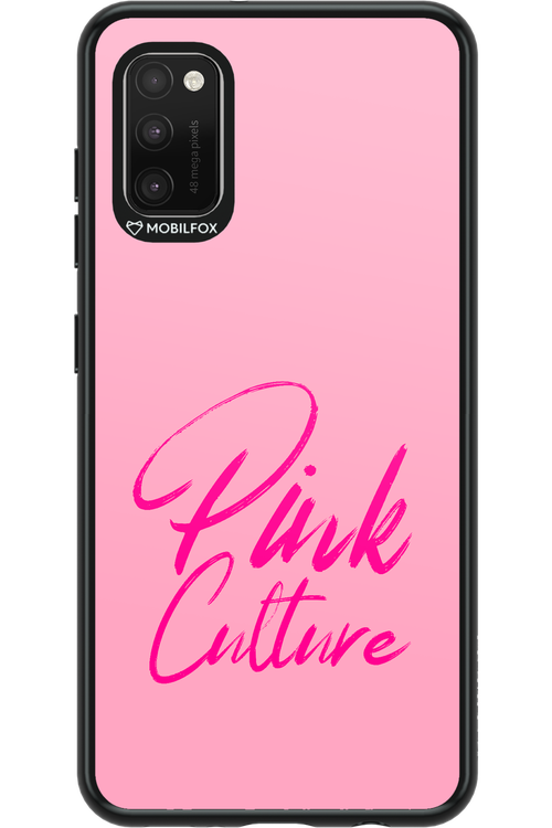 Pink Culture Pink - Samsung Galaxy A41