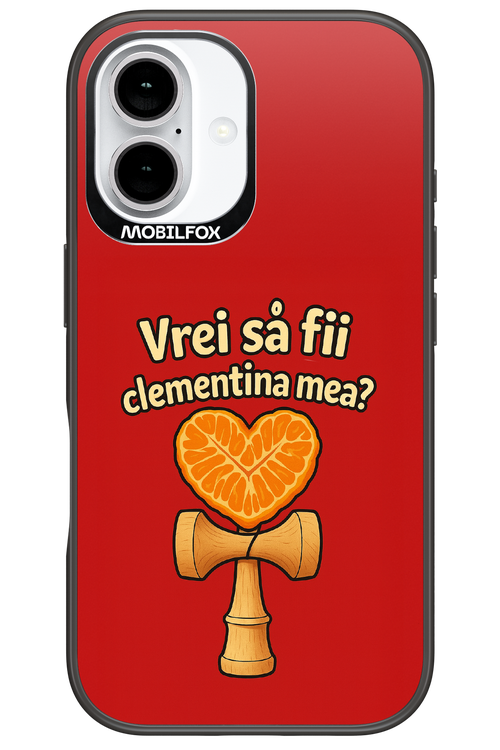 Vrei Sa Fil Clementina Mea 2.0 - Apple iPhone 16