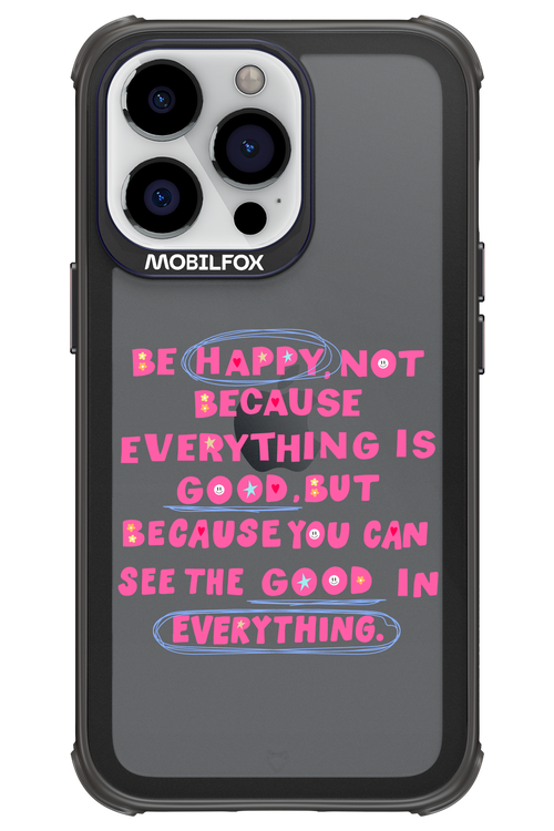Be Happy 2.0 - Apple iPhone 13 Pro