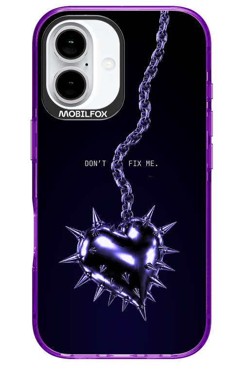 Don't fix me 2.0 - Apple iPhone 16