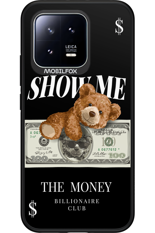 Show Me The Money - Xiaomi 13