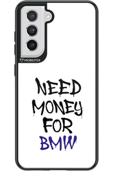 Need Money For BMW - Samsung Galaxy S21 FE