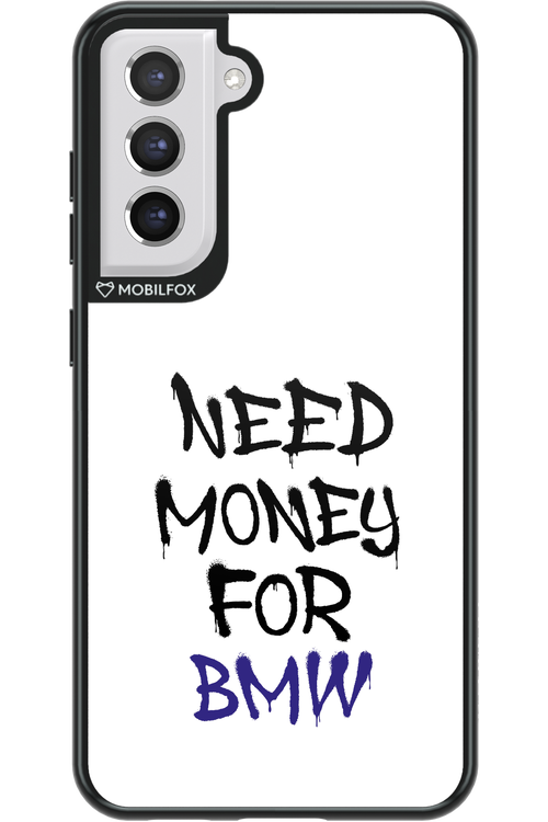 Need Money For BMW - Samsung Galaxy S21 FE