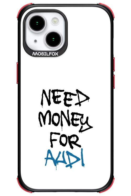 Need Money For Audi - Apple iPhone 15
