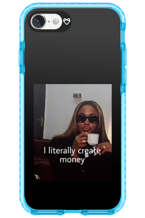 I literally create money - Apple iPhone 7