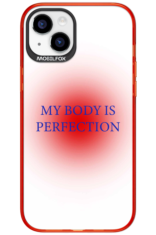 My body is perfection - Apple iPhone 15 Plus