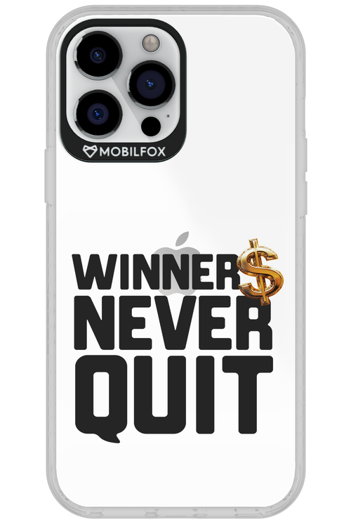 Winners Never Quit - Apple iPhone 13 Pro Max