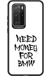 Need Money For BMW Black - Huawei P40 Pro