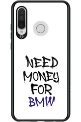 Need Money For BMW - Huawei P30 Lite