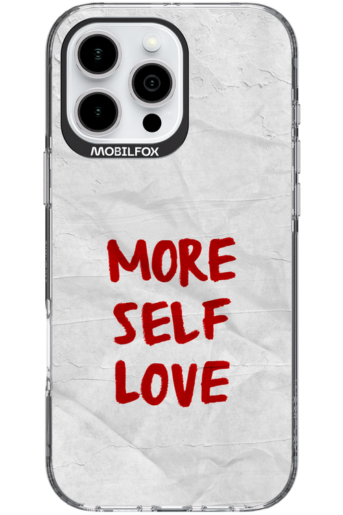 More Self Love - Apple iPhone 16 Pro Max
