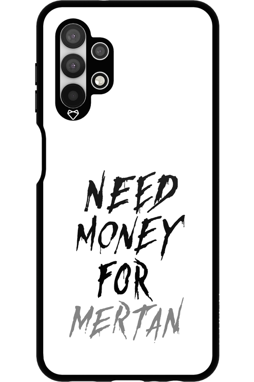 Need Money For Mertan - Samsung Galaxy A13 4G